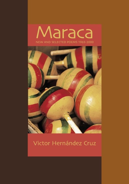 Maraca: New & Selected Poems 1966-2000