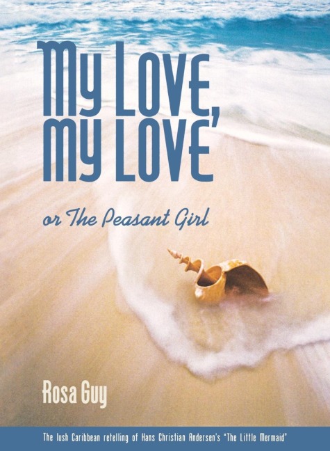 My Love, My Love: Or the Peasant Girl