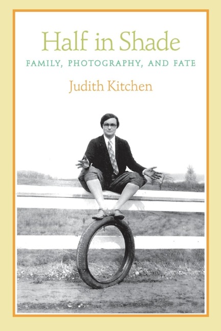 Half in Shade: Family, Photography, and Fate