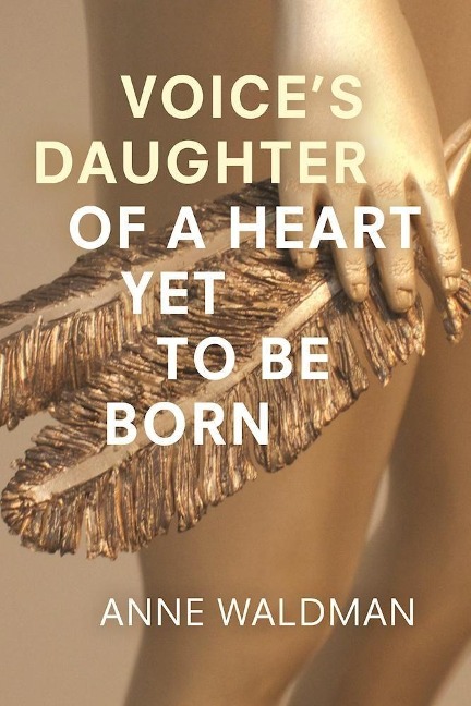 Voices Daughter of a Heart Yet to Be Born