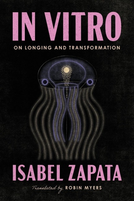 In Vitro: On Longing and Transformation