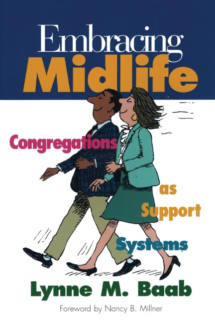 Embracing Midlife: Congregations as Support Systems