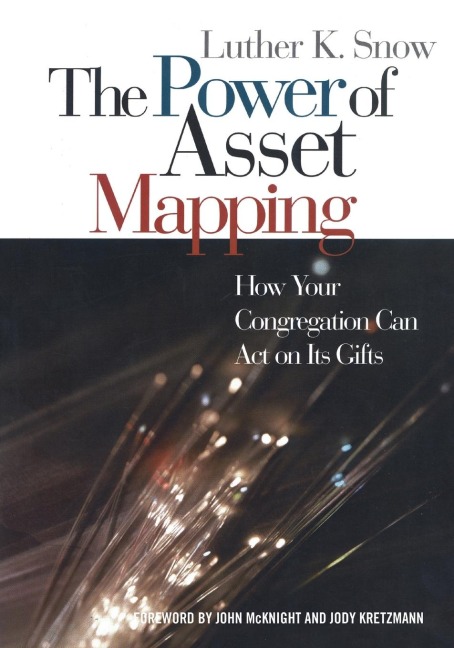 Power of Asset Mapping: How Your Congregation Can Act on Its Gifts