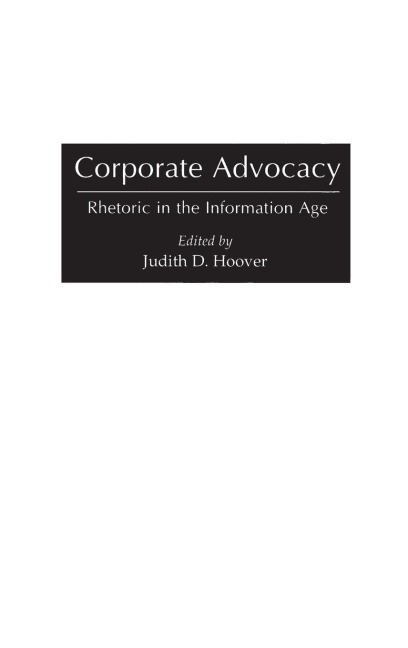 Corporate Advocacy: Rhetoric in the Information Age