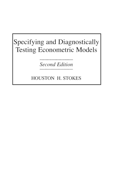 Specifying and Diagnostically Testing Econometric Models