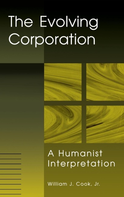 Evolving Corporation: A Humanist Interpretation