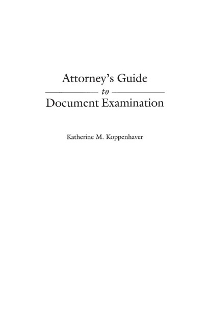 Attorneys Guide to Document Examination