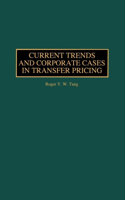 Current Trends and Corporate Cases in Transfer Pricing