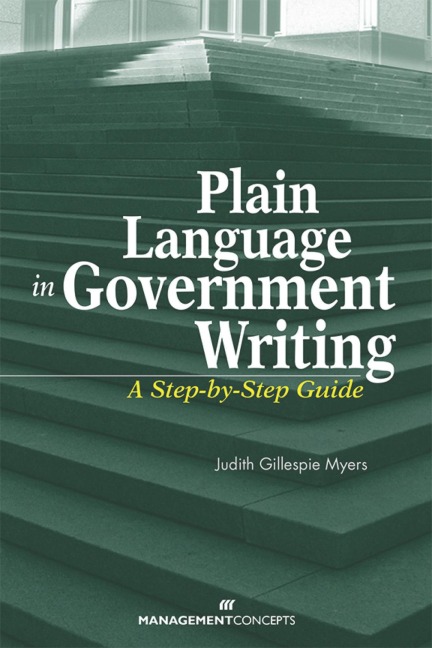 Plain Language in Government Writing: A Step-By-Step Guide