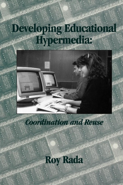 Developing Educational Hypermedia: Coordination and Reuse