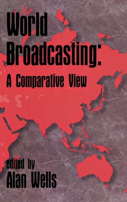 World Broadcasting: A Comparative View