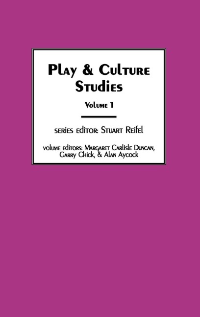 Play & Culture Studies, Volume 1: Diversions and Divergences in Fields of Play