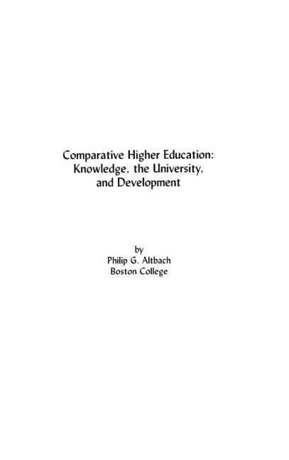 Comparative Higher Education: Knowledge, the University, and Development