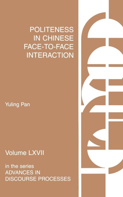 Politeness in Chinese Face-To-Face Interaction
