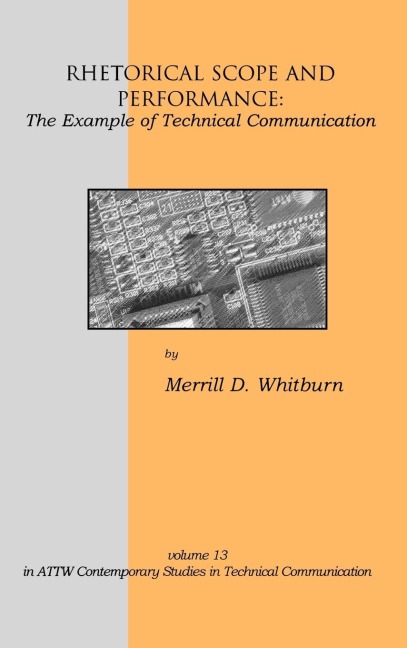 Rhetorical Scope and Performance: The Example of Technical Communication