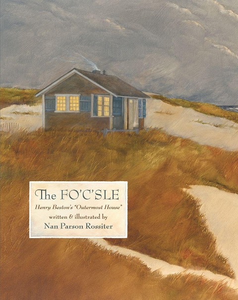 The Focsle: Henry Bestons Outermost House