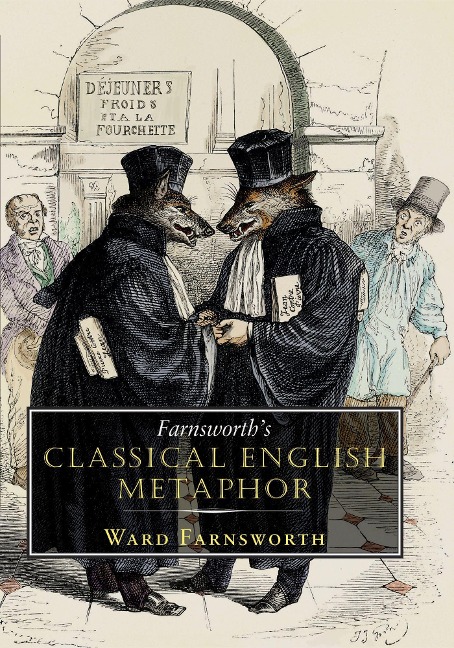 Farnsworths Classical English Metaphor