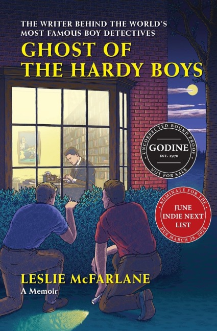 Ghost of the Hardy Boys: The Writer Behind the Worlds Most Famous Boy Detectives