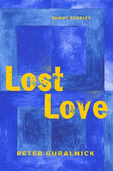 Lost Love: Short Stories
