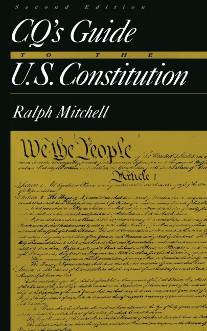 CQs Guide to the U.S. Constitution