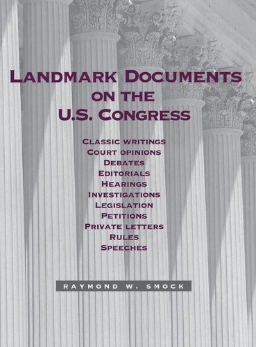Landmark Documents On the Us Congress
