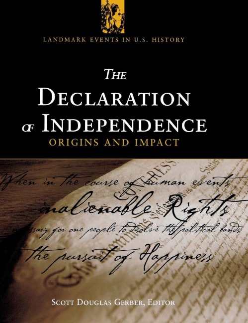 The Declaration of Independence: Origins and Impact