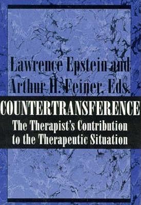 Countertransference: The Therapists Contribution to the Therapeutic Situation
