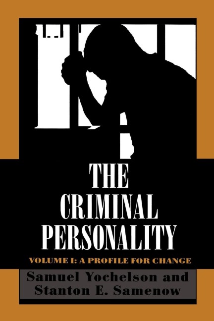 Criminal Personality: A Profile for Change