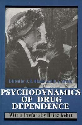 Psychodynamics of Drug Dependence