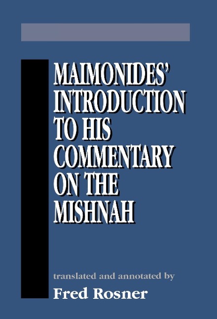 Maimonides Introduction to His Commentary on the Mishnah