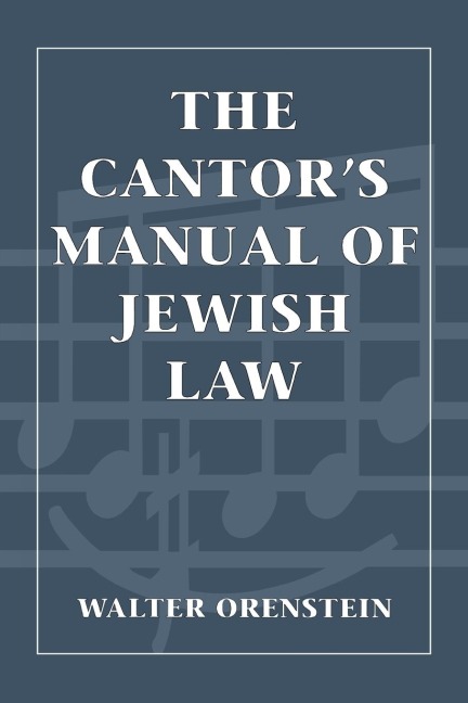 Cantors Manual of Jewish Law