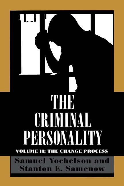 Criminal Personality: The Change Process