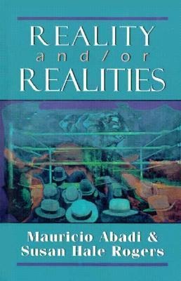 Reality and/or Realities
