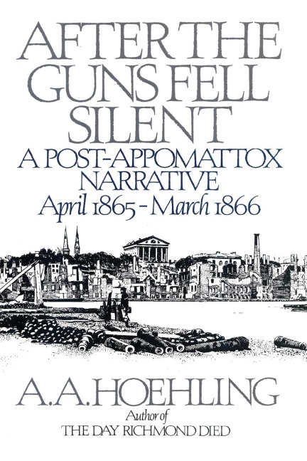 After the Guns Fell Silent