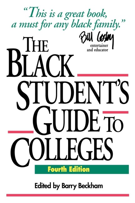 The Black Students Guide to Colleges