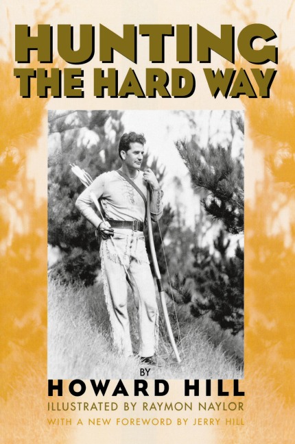 Hunting the Hard Way