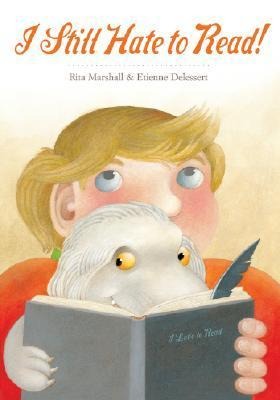 I Still Hate to Read!