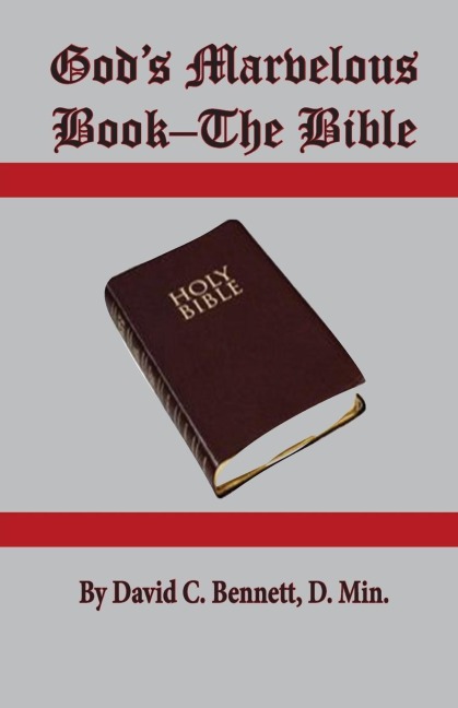 Gods Marvelous Book-The Bible