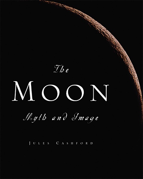 The Moon: Myth and Image