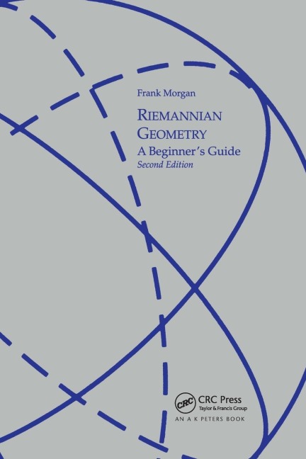 Riemannian Geometry: A Beginners Guide, Second Edition