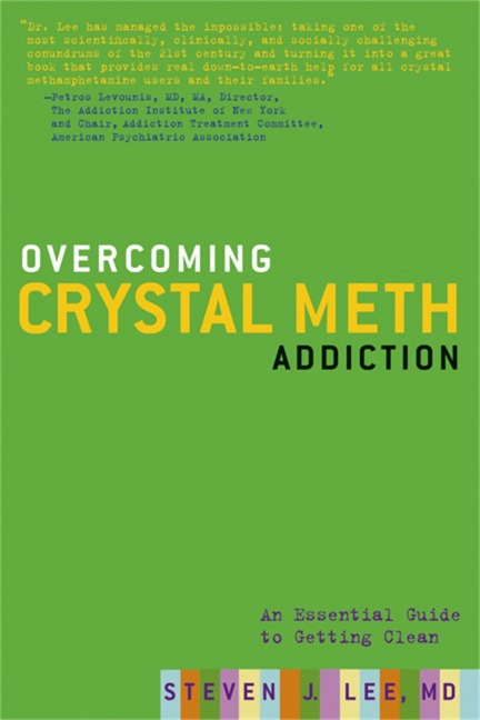 Overcoming Crystal Meth Addiction: An Essential Guide to Getting Clean