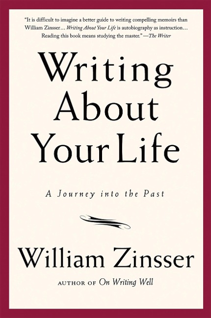 Writing about Your Life: A Journey Into the Past
