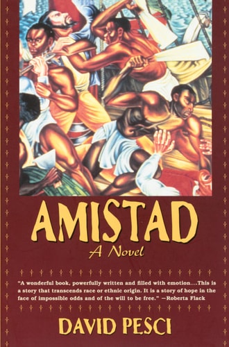 Amistad A Novel