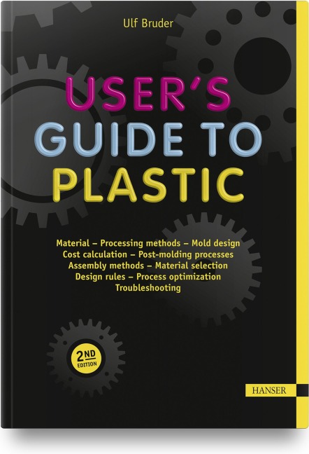 Users Guide to Plastic: A Handbook for Everyone