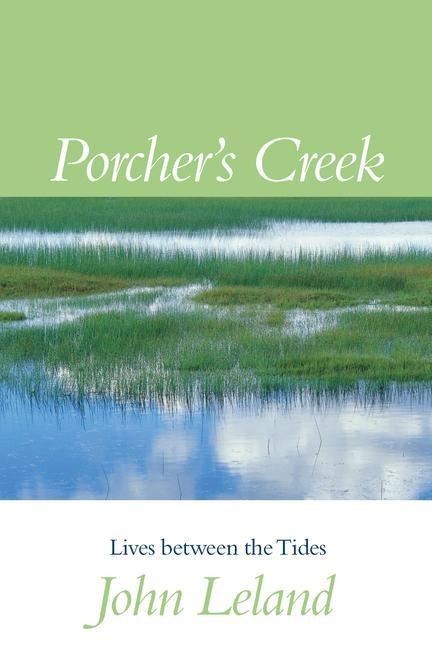Porchers Creek: Lives Between the Tides