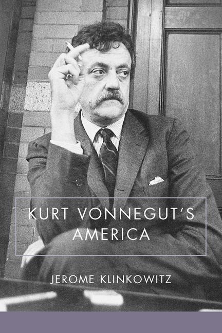 Kurt Vonneguts America