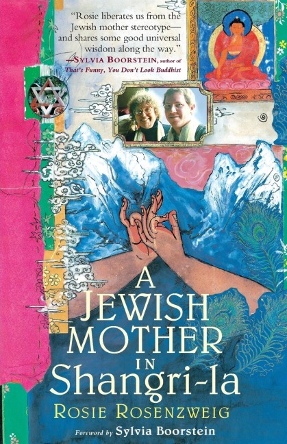 A Jewish Mother in Shangri-la