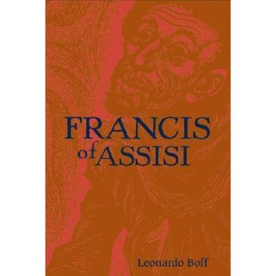 Francis of Assisi: A Model for Human Liberation