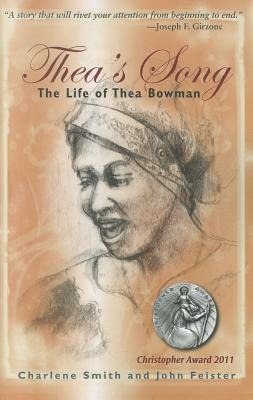 Theas Song: The Life of Thea Bowman