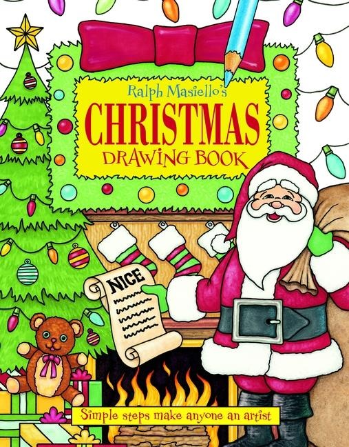 Ralph Masiellos Christmas Drawing Book